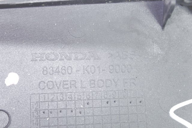 SEITENVERKLEIDUNG OEM N. 83460K01900ZF  GEBRAUCHTTEIL  SCOOTER HONDA SH 125 / 150 2013 - 2017 HAUBRAUM, 150 cc ERSTZULASSUNG 2013