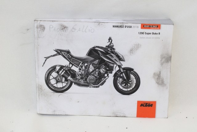 KTM 1290 SUPER DUKE R 3213757IT LIBRETTO USO E MANUTENZIONE 17 - 18 OWNER'S MANUAL